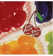 Eve's Plum - Cherry Alive