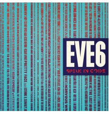 Eve 6 - Speak In Code