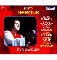 Eve Queler - Boito: Nerone