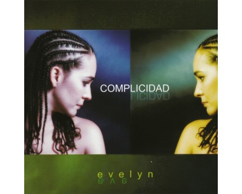 Evelyn - Complicidad