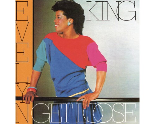 Evelyn "Champagne" King - Get Loose