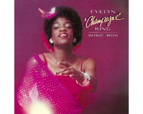 Evelyn "Champagne" King - Music Box