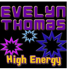 Evelyn Thomas - High Energy