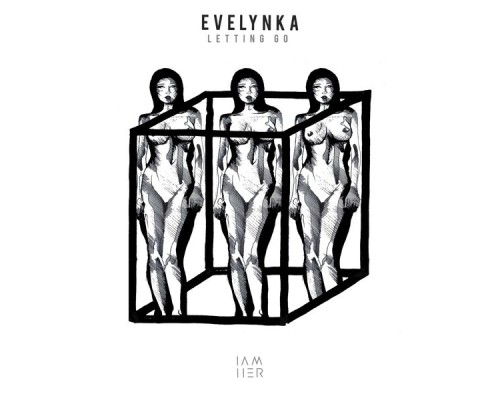 Evelynka - Letting Go