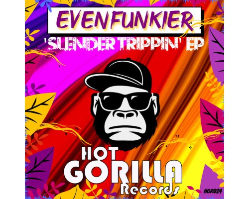 Even Funkier - Slender Trippin' EP