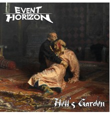 Event Horizon - Hell's Garden