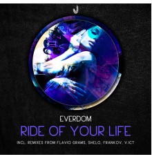 Everdom - Ride of Your Life