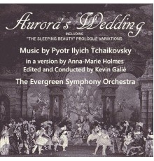 Evergreen Symphony Orchestra & Kevin Galiè - Aurora's Wedding