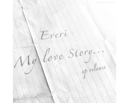 Everi - My Love Story