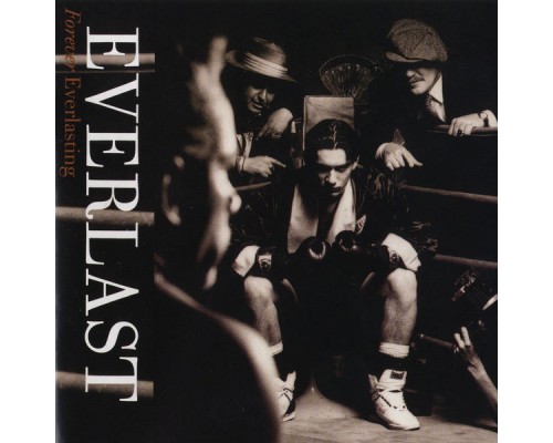 Everlast - Forever Everlasting