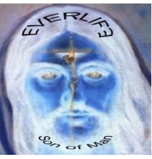 Everlife - Son of Man