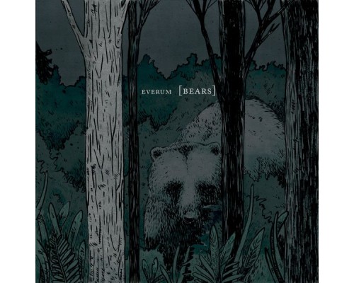 Everum - Bears