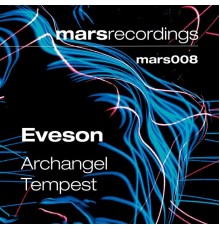 Eveson - Archangel / Tempest