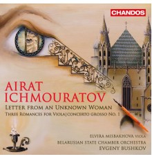 Evgeny Bushkov, Belarussian State Chamber Orchestra, Elvira Misbakhova - Ichmouratov: Orchestral Works
