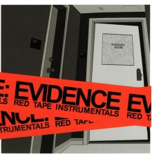 Evidence - Red Tape Instrumentals