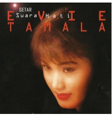 Evie Tamala - Getar Suara Hati