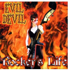 Evil Devil - Rocker's Life