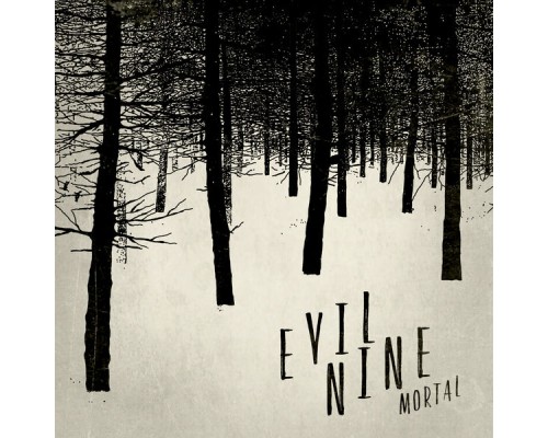 Evil Nine - Mortal