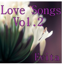 Evita - Love Songs Vol.2