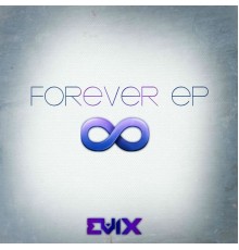 Evix - Forever