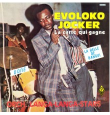 Evoloko Jocker & Langa Langa Stars - La Belle De Bangui