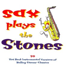 Evolution - Sax Plays The Stones