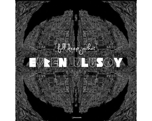 Evren Ulusoy - Full Deep Jacket