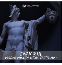 Ewan Rill - Perseus Dance