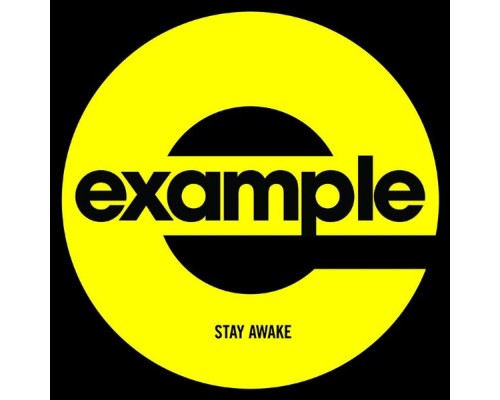 Example - Stay Awake (Remixes)