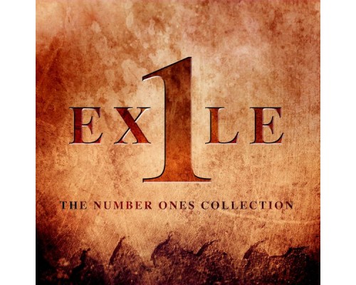 Exile - The Number Ones Collection