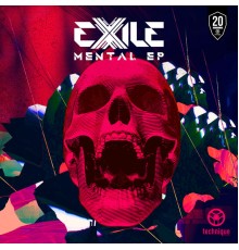 Exile - Mental EP