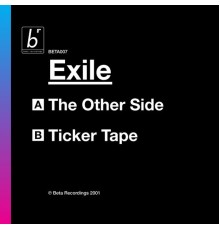 Exile - The Other Side / Tickertape