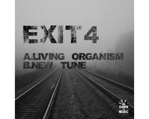 Exit4 - New Organism