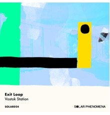 Exit Loop - Vostok Station