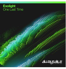 Exolight - One Last Time