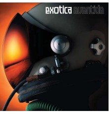 Exotica - Eventide