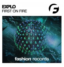 Explo - First in Fire