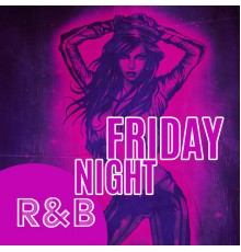 Explosion of Jazz Ensemble, Chill After Dark, Modern Jazz Relax Group, Marco Rinaldo - Friday Night R&B
