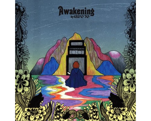 Expo 70 - Awakening