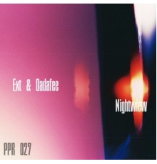Ext & Qadafee - Nightview