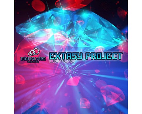 Extasy Project - Diamond Extasy Project - Diamond