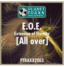 Extension of Eternity - All over