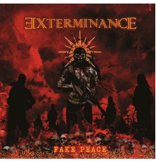 Exterminance - Fake Peace (Remasterizado)