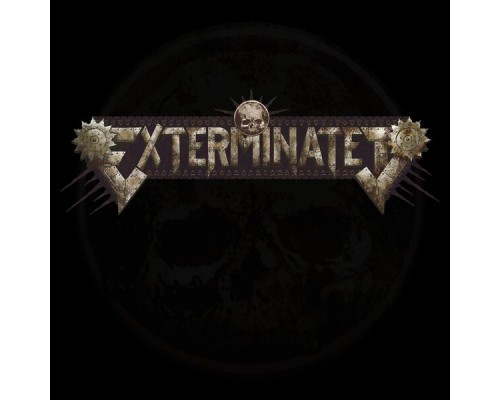 Exterminated - Exterminated