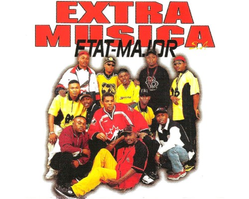 Extra Musica - Etat-Major Extra Musica - Etat-Major