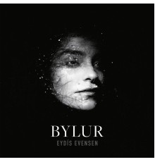 Eydís Evensen - Bylur