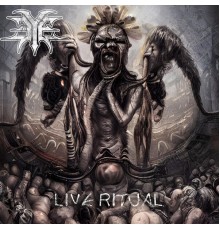 Eye - Live Ritual