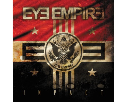 Eye Empire - Impact