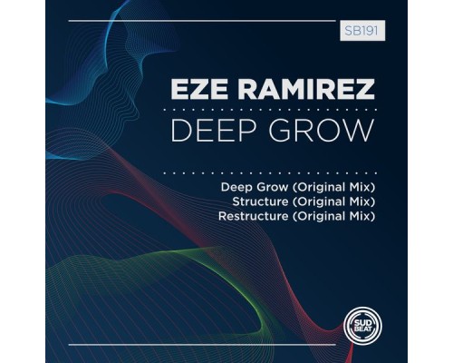 Eze Ramirez - Deep Grow