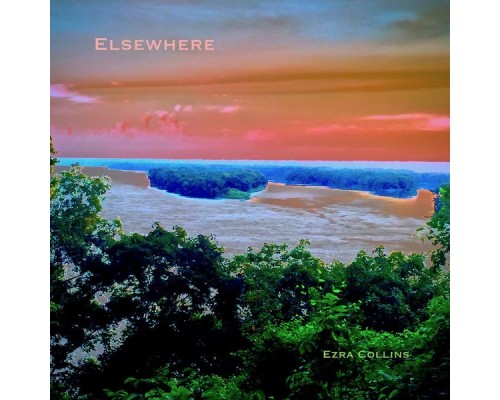 Ezra Collins - Elsewhere